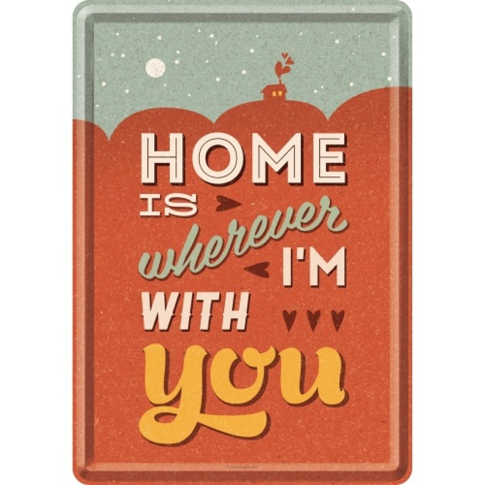 Nostalgic Μεταλλική κάρτα σε φάκελο. Home is Wherever Im With You