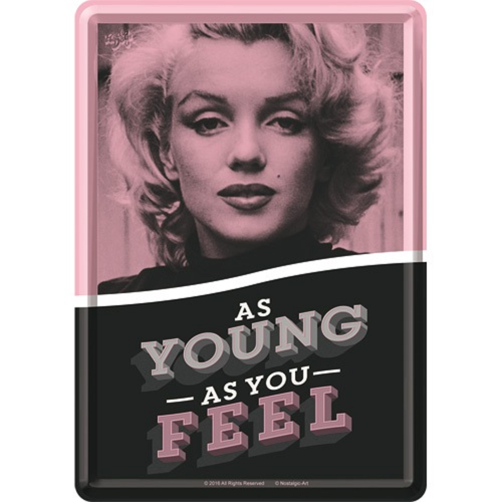 Nostalgic Metal Card 10x14 Celebrities As Young As You Feel