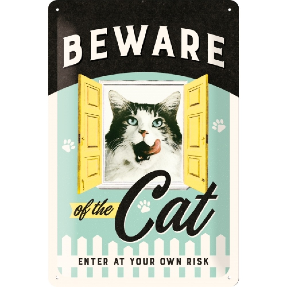 Nostalgic Tin Sign 20x30 Beware of the Cat