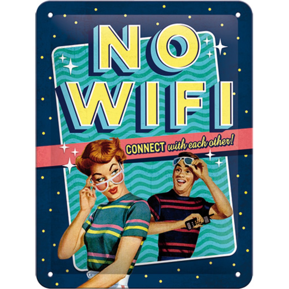Nostalgic Μεταλλικός πίνακας Say it 50s No WiFi