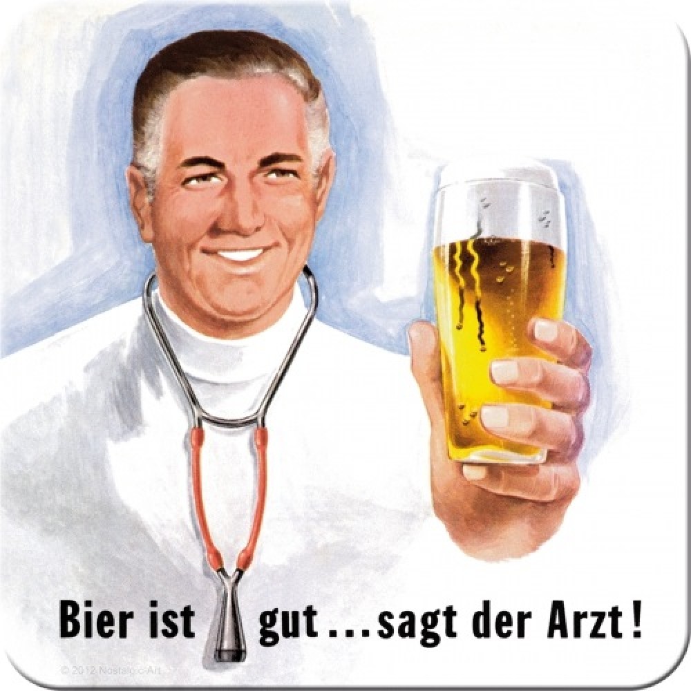 Nostalgic Metal Coaster Beer & Liquor Bier ist gut... sagt der Arzt