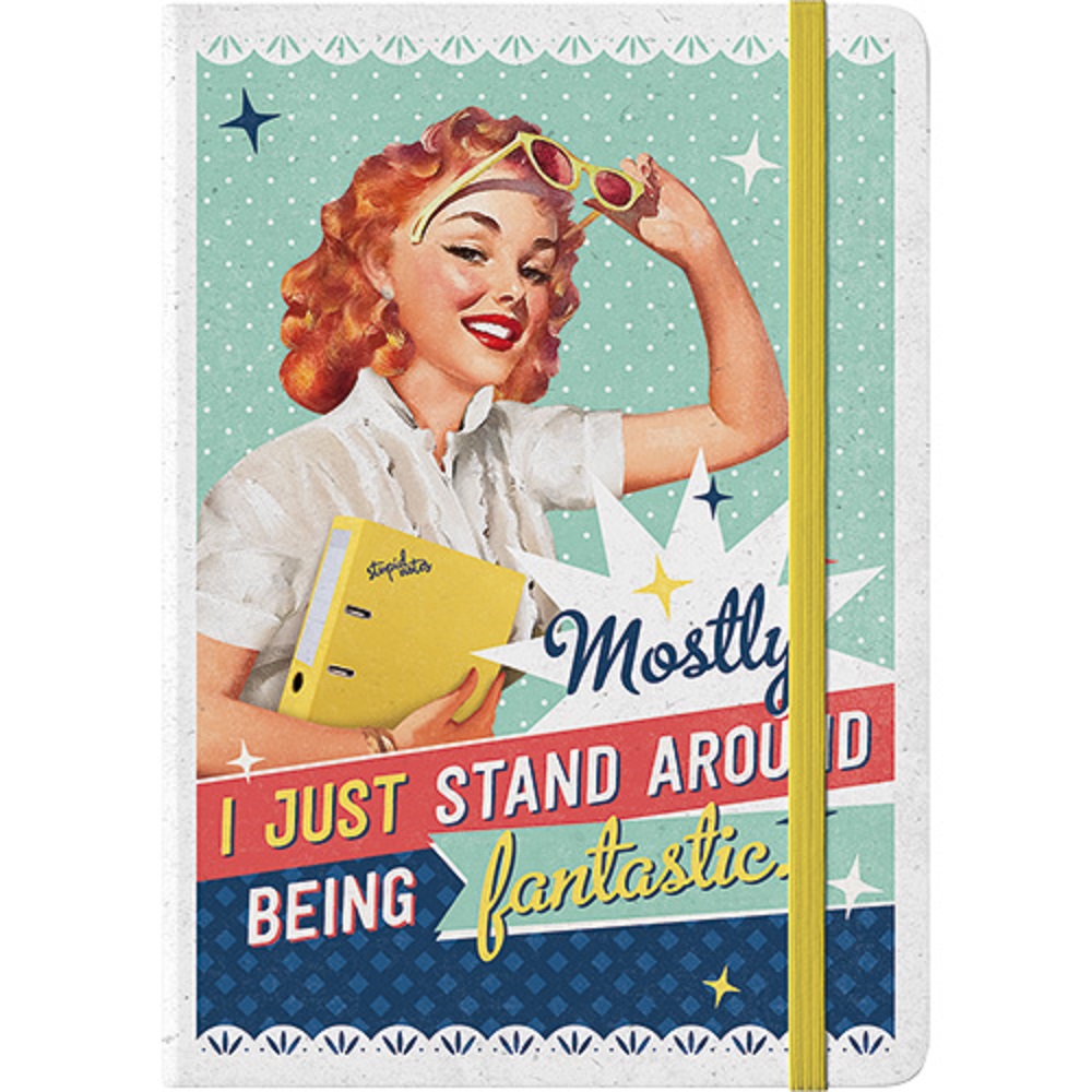 Nostalgic Notebook Say it 50's Stand Around Being Fantastic